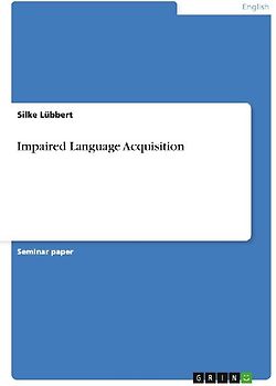 Impaired Language Acquisition