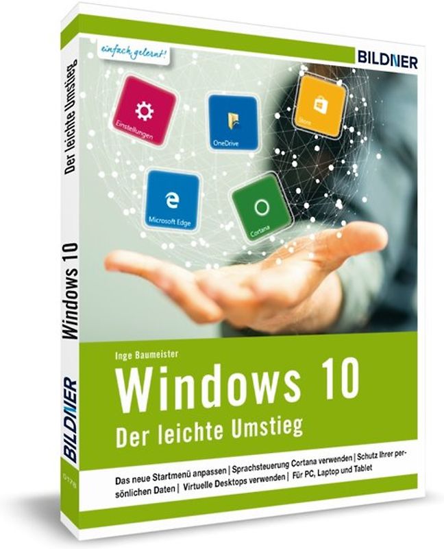 Windows 10 - Der leichte Umstieg