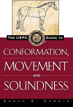 The Uspc Guide to Conformation, Movement and Soundness