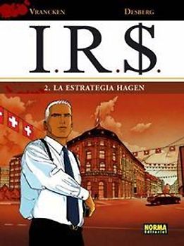 IR$ 2, La estrategia Hagen
