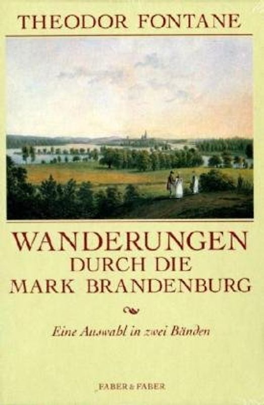 Wanderungen durch die Mark Brandenburg