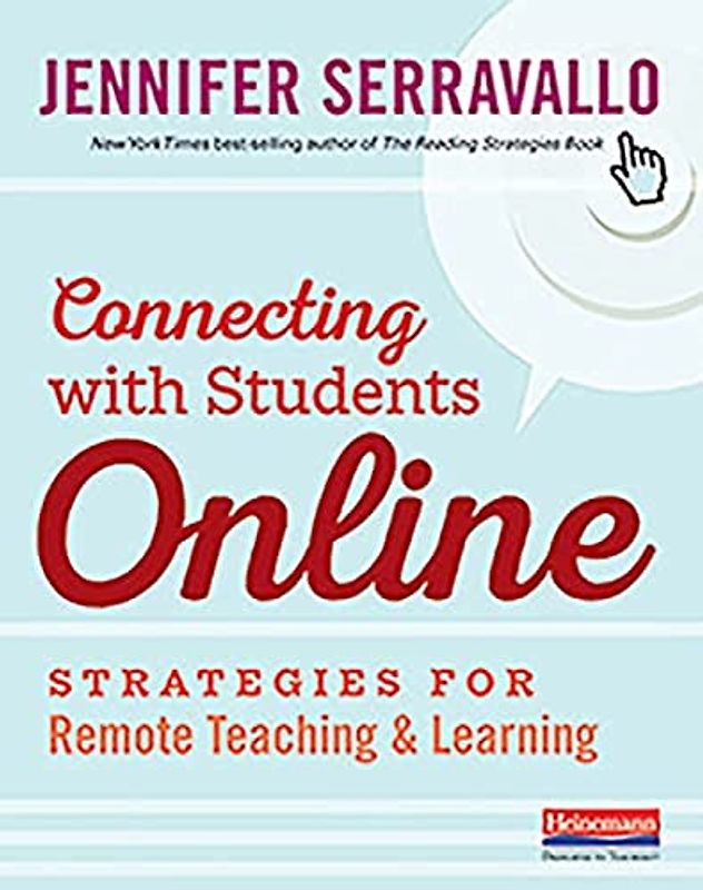 Connecting With Students Online: Strategies for Remote Teaching & Learning
