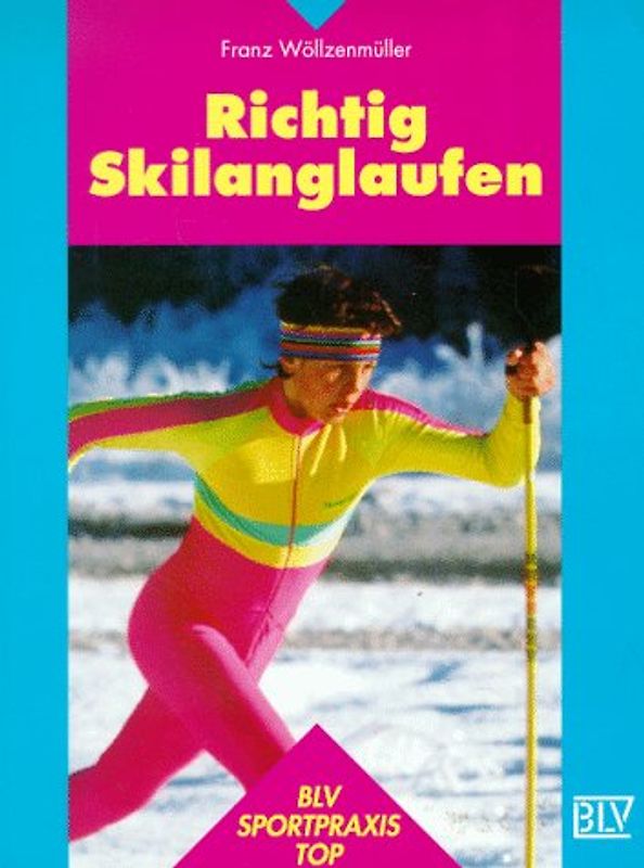 Richtig Skilanglaufen