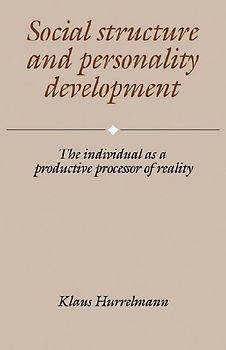 Social Structure and Personality Development