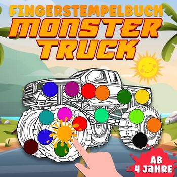 Fingerstempelbuch Monster Truck ab 4 Jahre: 50 coole Motive zum Malen, Kritzeln und Basteln