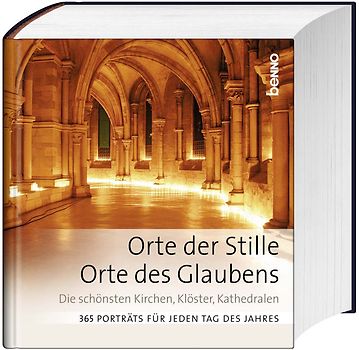 Orte der Stille, Orte des Glaubens
