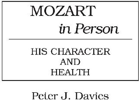 Mozart in Person