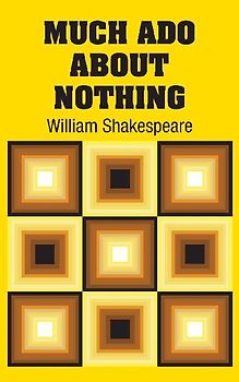 Much Ado About Nothing