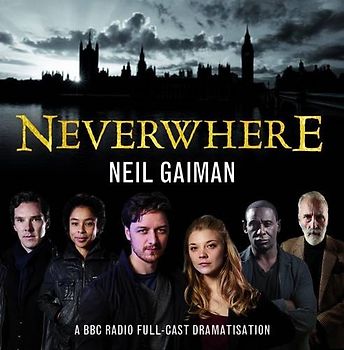 Neverwhere - Gaiman, Neil