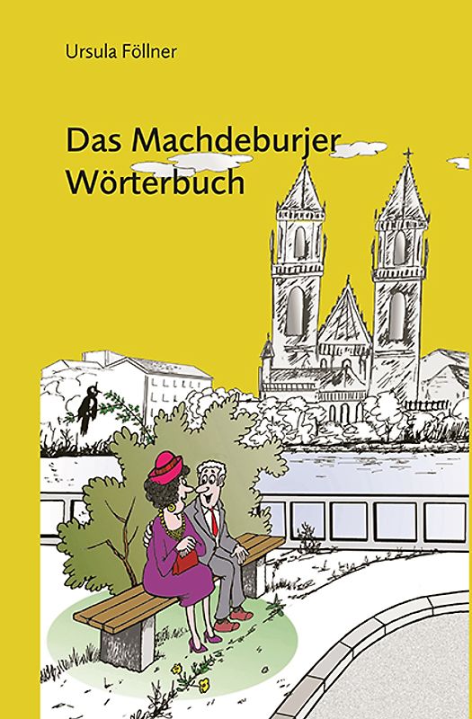 Das Machdeburjer Wörterbuch