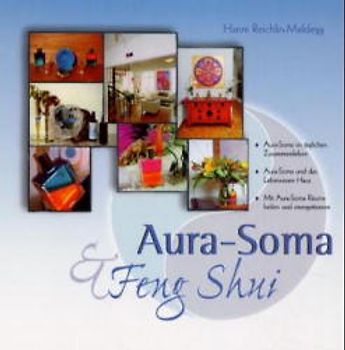 Aura-Soma und Feng Shui