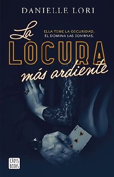 La Locura Más Ardiente / The Maddest Obsession