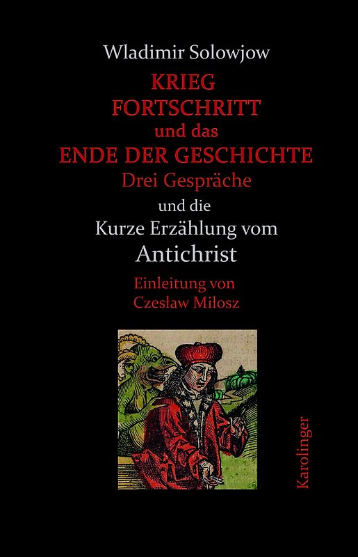 Krieg, Fortschritt und das Ende der Geschichte
