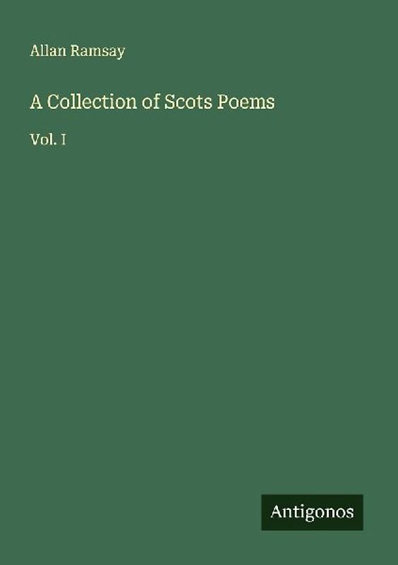 A Collection of Scots Poems
