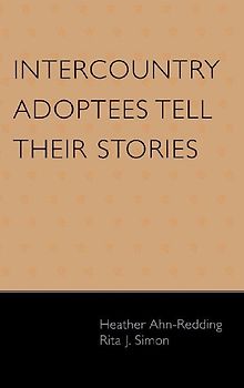 Intercountry Adoptees Tell Their Stories
