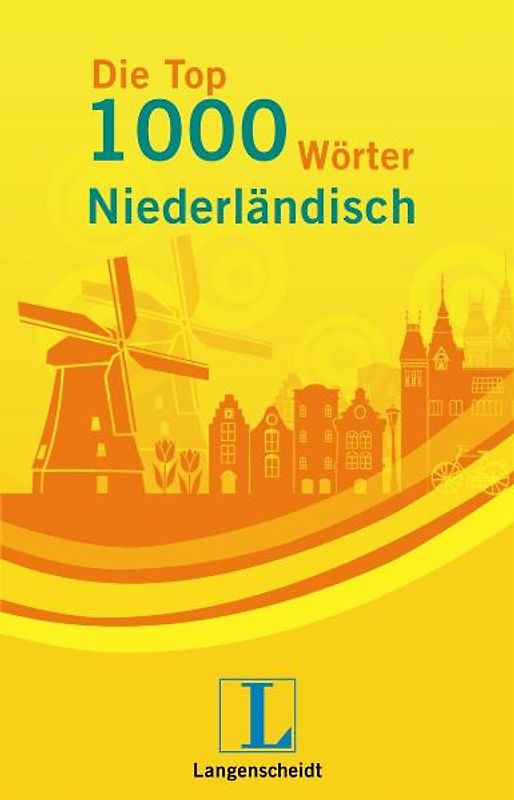 Langenscheidt Die Top 1000 Wörter Niederländisch