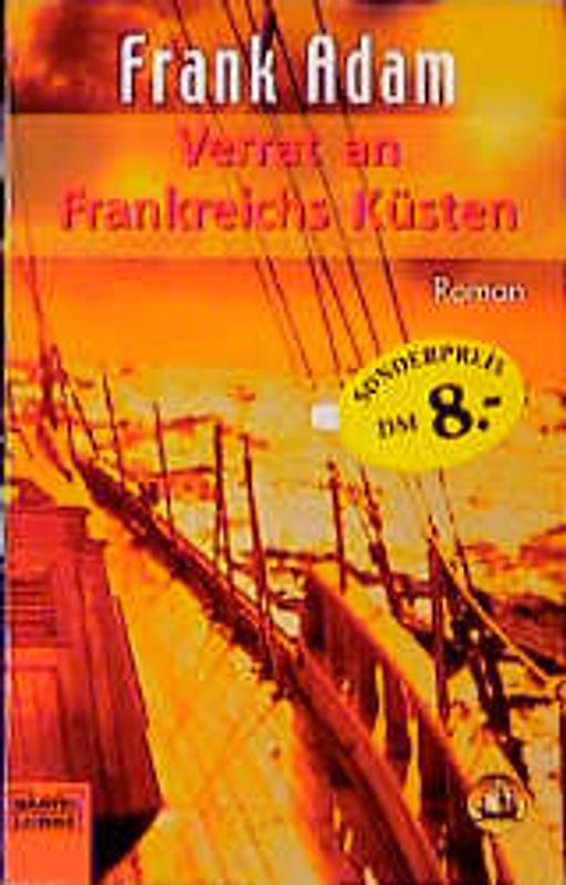 Verrat an Frankreichs Küsten