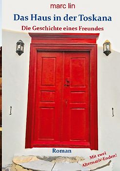 Das Haus in der Toskana