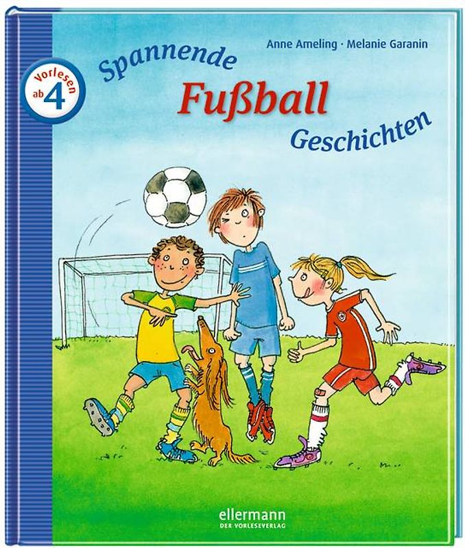Spannende Fußballgeschichten zum Vorlesen