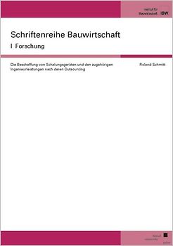 Die Beschaffung von Schalungsgeräten und den zugehörigen Ingenieurleistungen nach deren Outsourcing