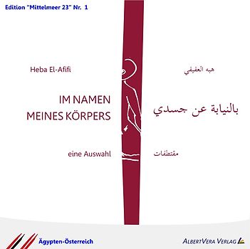 IM NAMEN MEINES KÖRPERS - eine Auswahl