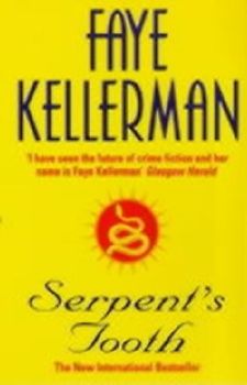 Serpent's Tooth - Kellerman, Faye