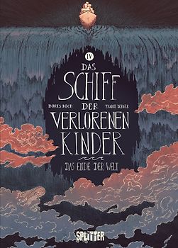 Das Schiff der verlorenen Kinder. Band 4