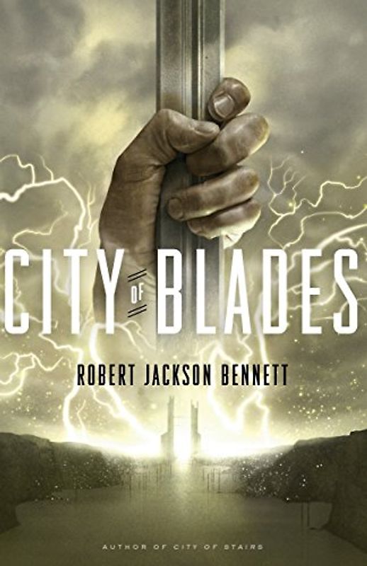 City of Blades: A Novel (The Divine Cities, Band 2)