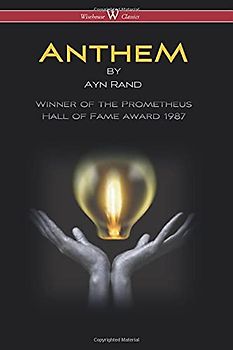 ANTHEM (Wisehouse Classics Edition)
