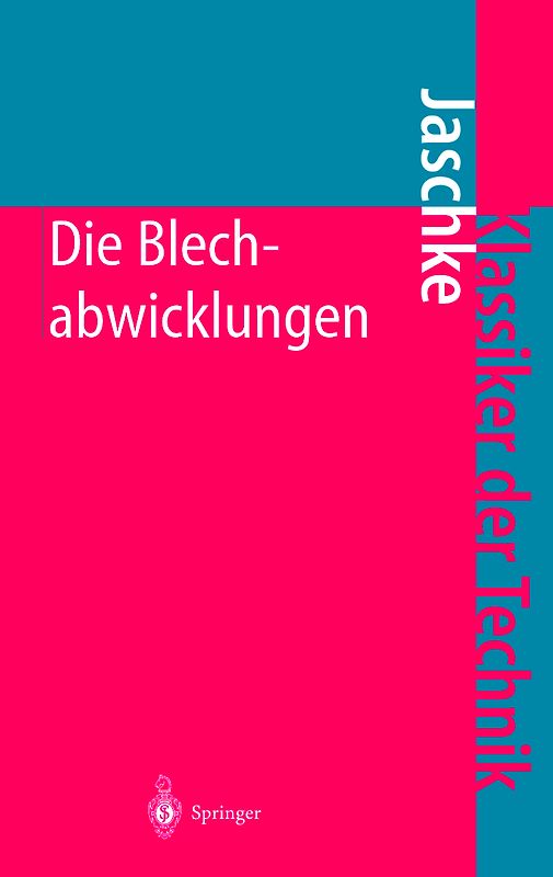Die Blechabwicklungen