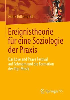 Ereignistheorie für eine Soziologie der Praxis