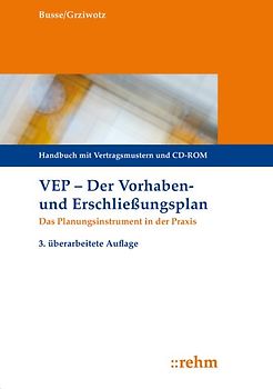 VEP Der Vorhaben- und Erschließungsplan