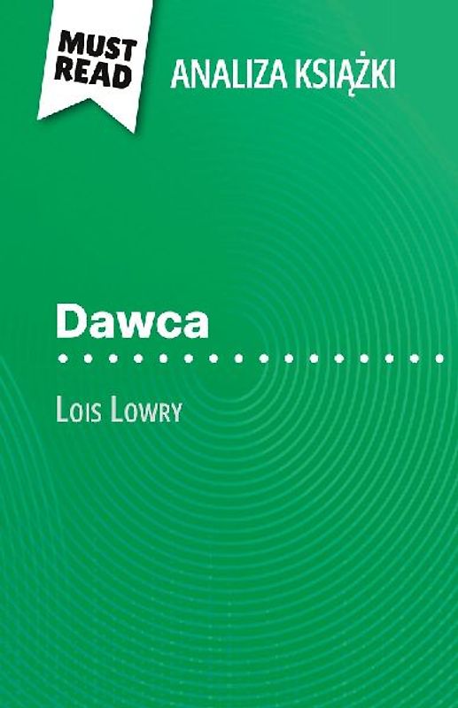Dawca ksi¿¿ka Lois Lowry (Analiza ksi¿¿ki)