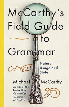 McCarthy's Field Guide to Grammar
