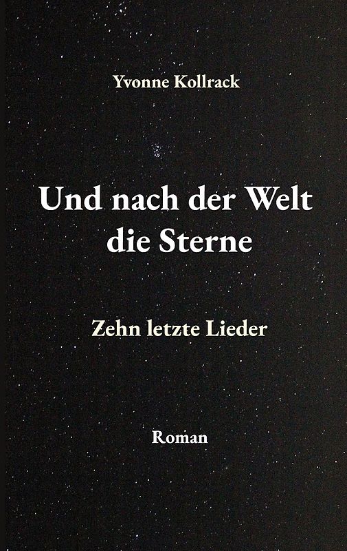 Und nach der Welt die Sterne