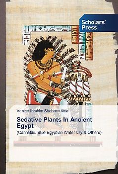 Sedative Plants In Ancient Egypt