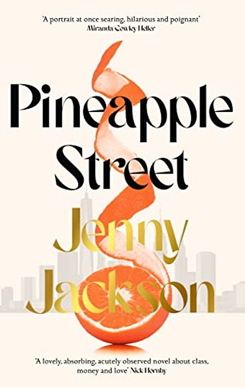 Pineapple Street: THE INSTANT NEW YORK TIMES BESTSELLER