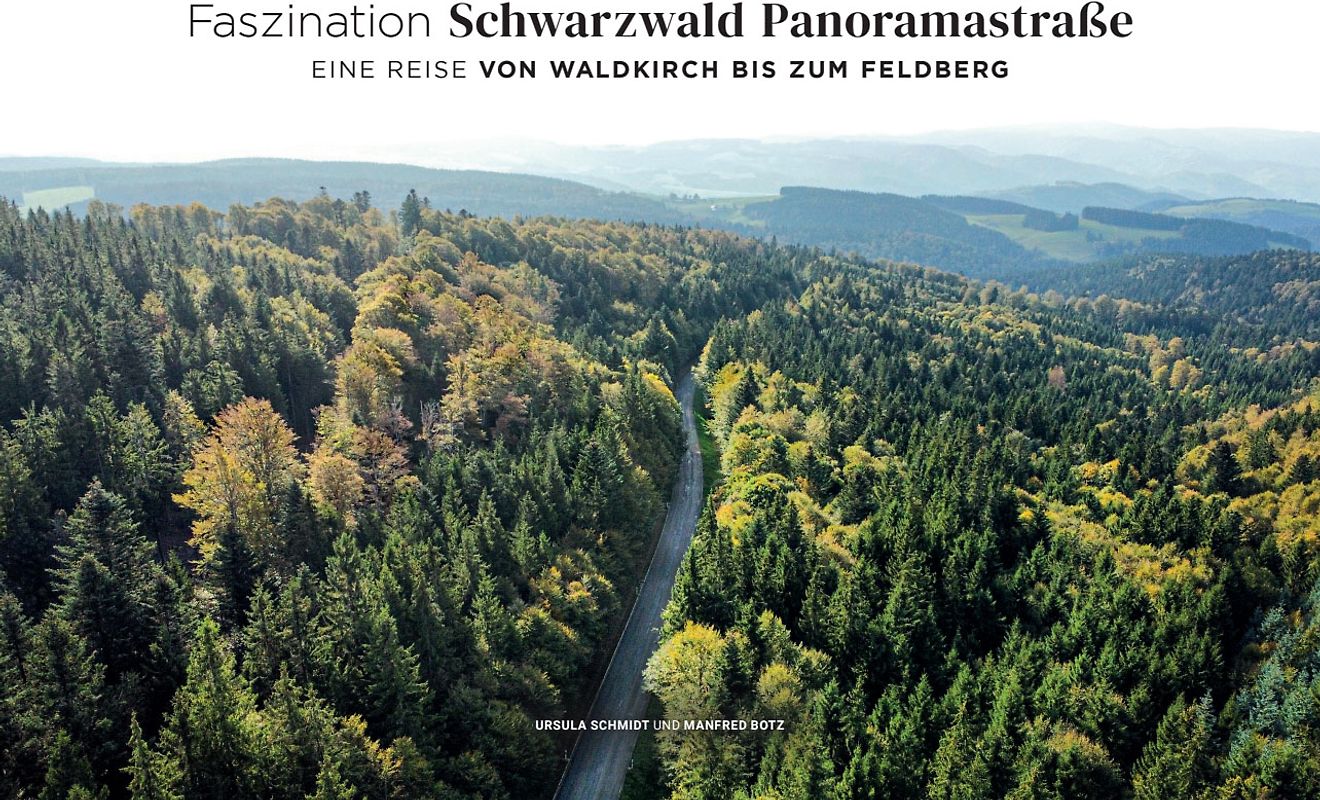 Faszination SCHWARZWALD PANORAMASTRASSE