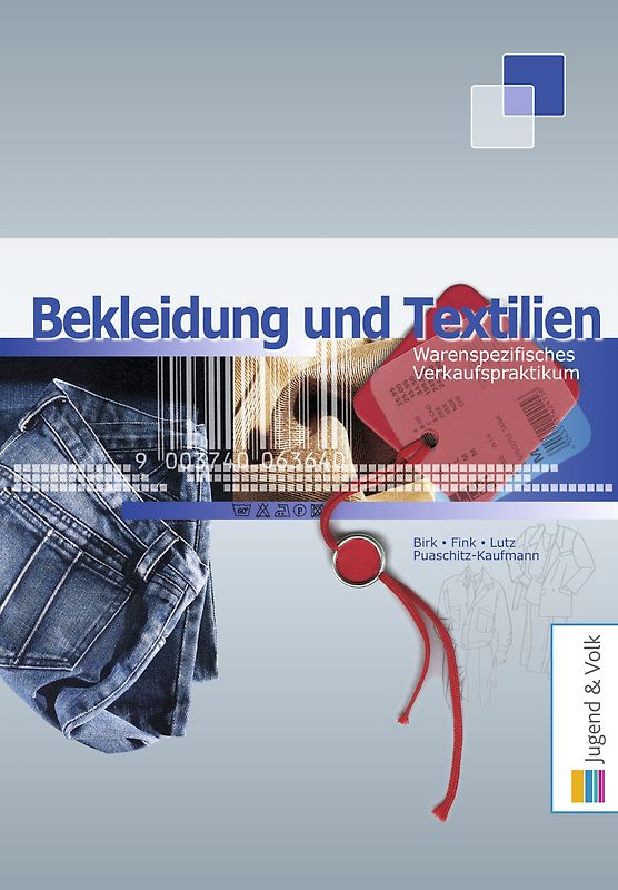 Warenspezifisches Verkaufspraktikum Bekleidung und Textilien