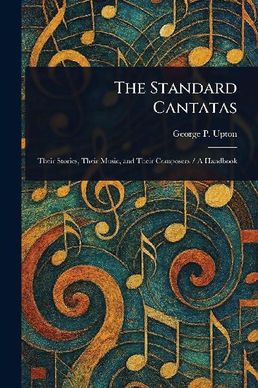 The Standard Cantatas