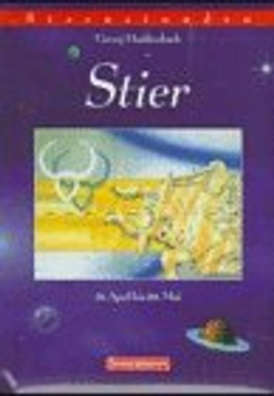 Sternstunden - Stier. 21. April bis 21. Mai