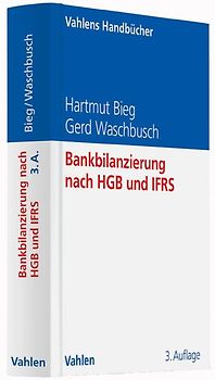 Bankbilanzierung nach HGB und IFRS