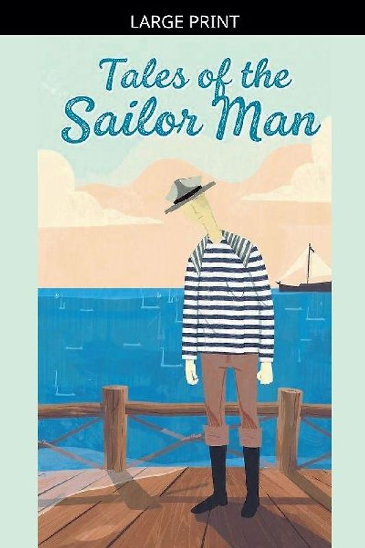 Tales of the Sailor Man