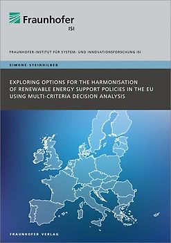 Exploring Options for the Harmonisation of Renewable Energy Support Policies in the EU using Multi-Criteria Decision Analysis