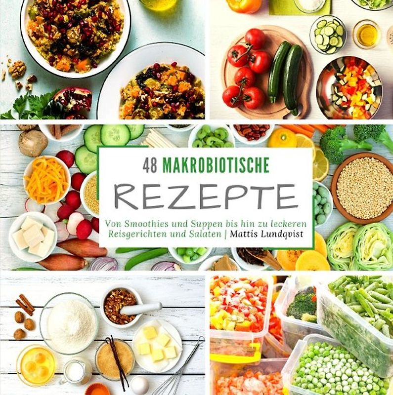 48 makrobiotische Rezepte