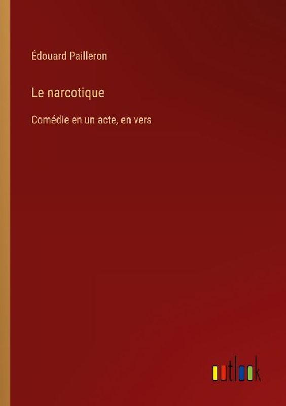 Le narcotique