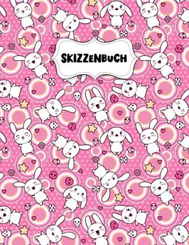 Skizzenbuch: Hübsches Kawaii Häschen Zeichenblock A4 für Kinder: Blanko Zeichenmappe A4 Zeichen Block