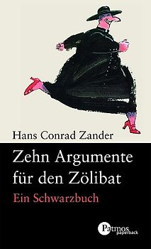 Zehn Argumente für den Zölibat