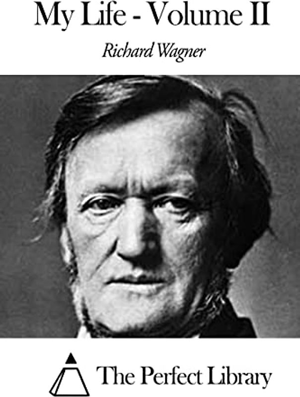 My Life - Volume II (Perfect Library)