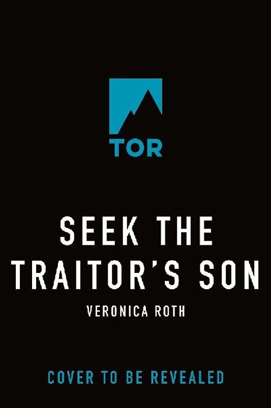 Seek the Traitor's Son